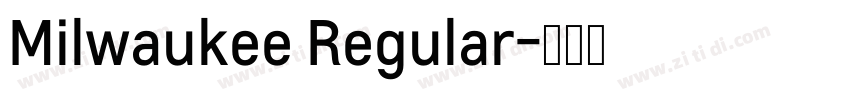 Milwaukee Regular字体转换